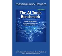 Artificial Intelligence for Business: 50 Practical AI Applications to Boost Productivity and Competitive Advantage