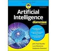 Artificial Intelligence For Dummies, 3rd Edition by Mueller, John Paul