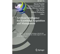 Artificial Intelligence for Knowledge Acquisition and Management: 11th IFIP WG 12.6 International Workshop, AI4KAM 2025, Held at IJCAI 2025, Montréal, ... August 16-17, 2025, Revised Selected Papers