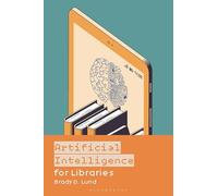 Artificial Intelligence for Libraries