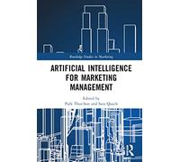 Artificial Intelligence for Marketing Management
