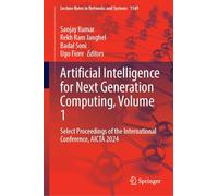 Artificial Intelligence for Next Generation Computing, Volume 1: Select Proceedings of the International Conference, Aicta 2024: 1549