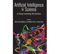 Artificial Intelligence for Science: A Deep Learning Revolution