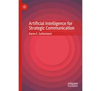 Artificial Intelligence for Strategic Communication