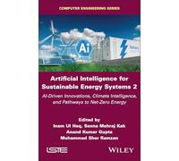 Artificial Intelligence for Sustainable Energy Systems 2: AI-Driven Innovations, Climate Intelligence, and Pathways to Net-Zero Energy
