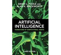 David L. Poole Alan K. Mackworth Artificial Intelligence (Copertina rigida)