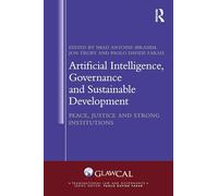Artificial Intelligence, Governance and Sustainable Development: Peace, Justice and Strong Institutions