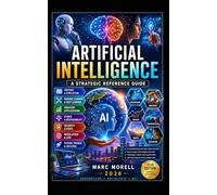 Artificial Intelligence -: History, Current State & Future Perspectives