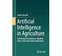 Artificial Intelligence in Agriculture: Technological Foundations, Adoption Drivers and Labor Market Implications