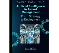 Artificial Intelligence in Airport Management: From Strategy to Deployment