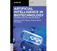 Artificial Intelligence in Biotechnology: Biomanufacturing and Precision Medicine