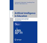 Artificial Intelligence in Education: 27th International Conference, AIED 2026, Seoul, South Korea, June 27-July 3, 2026, Proceedings, Part V: 16585