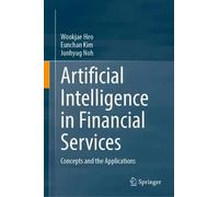 Artificial Intelligence in Financial Services: Concepts and the Applications