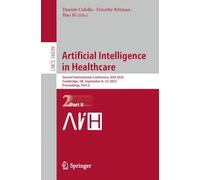 Artificial Intelligence in Healthcare: Second International Conference, Aiih 2025, Cambridge, Uk, September 8-10, 2025, Proceedings: 16039