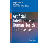Artificial Intelligence in Human Health and Diseases