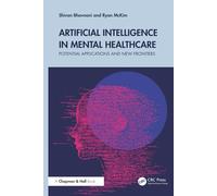 Artificial Intelligence in Mental Healthcare: Potential Applications and New Frontiers