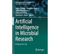 Artificial Intelligence in Microbial Research: Bridging the Gap: 45
