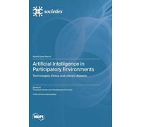Artificial Intelligence in Participatory Environments: Technologies, Ethics, and Literacy Aspects