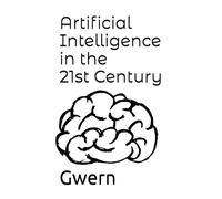 Artificial Intelligence in the 21st Century: Essays on Artificial Intelligence, Human Cognition, Economics, Innovation & Society