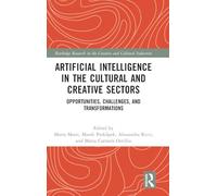 Artificial Intelligence in the Cultural and Creative Sectors: Opportunities, Challenges, and Transformations