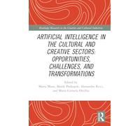 Artificial Intelligence in the Cultural and Creative Sectors: Opportunities, Challenges, and Transformations