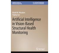 Artificial Intelligence in Vision-Based Structural Health Monitoring