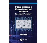 Artificial Intelligence in Wireless Sensors and Instruments: Networks and Applications