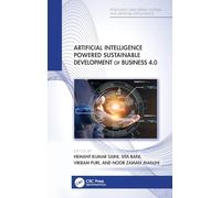 Artificial Intelligence Powered Sustainable Development of Business 4.0