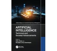 Artificial Intelligence: Technical and Societal Advancements