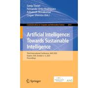Artificial Intelligence: Towards Sustainable Intelligence: Third International Conference, AI4S 2025, Dayton, USA, October 2-3, 2025, Proceedings
