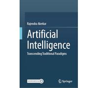 Artificial Intelligence: Transcending Traditional Paradigms
