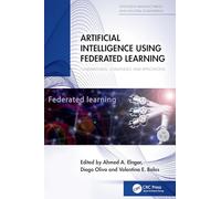 Artificial Intelligence Using Federated Learning: Fundamentals, Challenges, and Applications