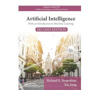 Artificial Intelligence: With an Introduction to Machine Learning, Second Edition