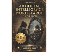 Artificial Intelligence Word Search Puzzle Book: Word Searches with Easy to Read Print about the Artificial Intelligence, Machine Learning, Agentic ... Gift for Vacations, Holidays and Free Times