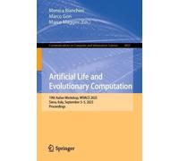 Artificial Life and Evolutionary Computation: 19th Italian Workshop, WIVACE 2025, Siena, Italy, September 3-5, 2025, Proceedings