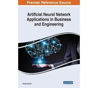 Artificial Neural Network Applications in Business and Engineering (Tascabile)