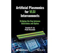 Artificial Plasmonics for Vlsi Interconnects: Bridging the Gap Between Electronics and Optics