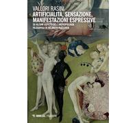 Artificialità, sensazione, manifestazioni espressive. Su alcuni aspetti dell'antropolgia filosofica di Helmuth Plessner