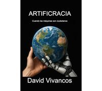 Artificracia: Cuando las máquinas son ciudadanos
