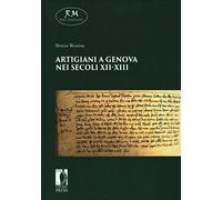 Artigiani a Genova nei secoli XII-XIII