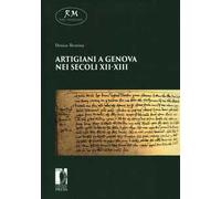 Artigiani a Genova nei secoli XII-XIII