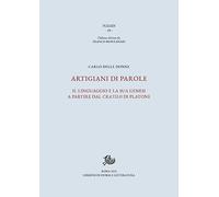 Artigiani di parole - [Edizioni di Storia e Letteratura]
