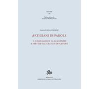 Artigiani di parole. Il linguaggio e la sua genesi a partire dal Cratilo d...
