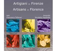 Artigiani in Firenze-Artisans in Florence