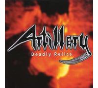 Artillery – Deadly Relics – Import (Mighty)