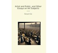 Artist and Public, and Other Essays on Art Subjects