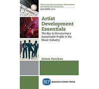 Artist development essentials: the key to structuring a sustainable profil...
