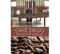 ARTIST NOT PROVIDED-CAFE DIEGO:COST OF A DREAM DVD NUOVO