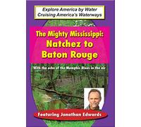Artist Not Provided - Mighty Mississippi: Natchez to Baton Rouge