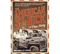 Artist Not Provided - The American St. Nick The True Story of American Gis